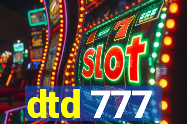 dtd 777